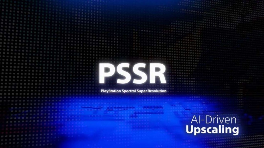 索尼重大升级PlayStation光谱超分辨率技术，PSSR2 要逆天？